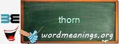 WordMeaning blackboard for thorn